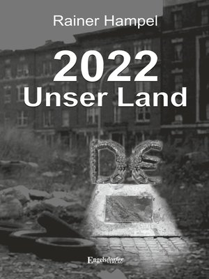 cover image of 2022 – Unser Land